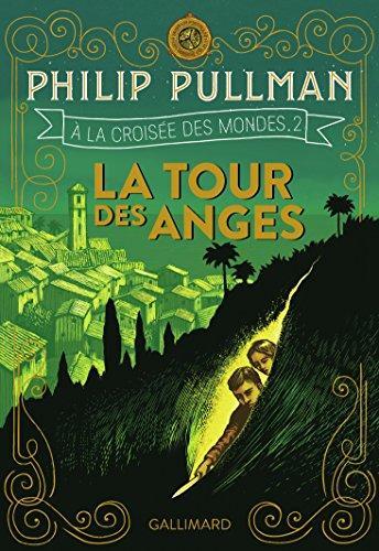 Philip Pullman: A la croisée des mondes Tome 2 (French language, 2018)