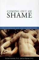 Gershon Phd Kaufman, Gershen Kaufman: Coming Out of Shame (1995, Doubleday)