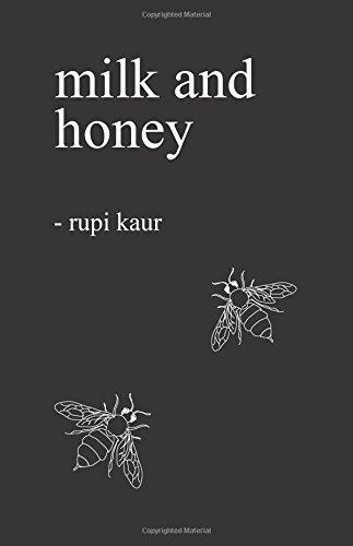 Rupi Kaur: Milk and Honey (2014)