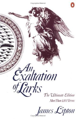 James Lipton: An Exaltation of Larks (Paperback, 1993, Penguin (Non-Classics))