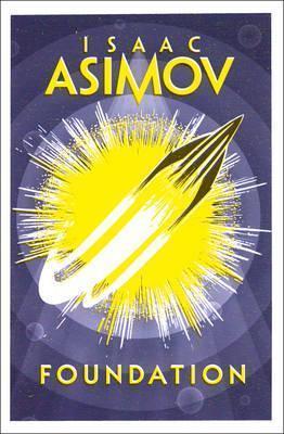 Isaac Asimov: Foundation (2016, HARPER COLLINS)