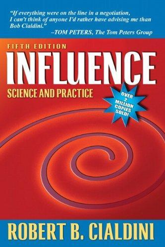 Robert Cialdini: Influence : science and practice (2008)