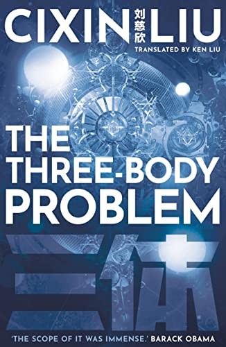 Liu Cixin: Three-Body Problem (2021, Head of Zeus)