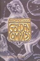 The Golden Compass (His Dark Materials) (Hardcover, 2002, Tandem Library)