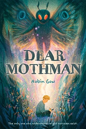 Dear Mothman (2023, Abrams, Inc., Harry N. Abrams)