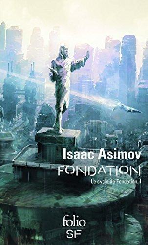 Isaac Asimov: Fondation (Paperback, French language, 2015, Éditions Gallimard)